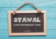 Cara Menjalankan Puasa Syawal dengan Benar: Kamu Wajib Tahu