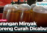 Kemendag Cabut Larangan Penjualan Minyak Goreng Curah