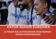 Layvin Kurzawa Ucapkan Salam Perpisahan untuk Persib, Singkat Namun Penuh Makna